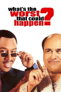 Whats-the-Worst-That-Could-Happen-2001-7