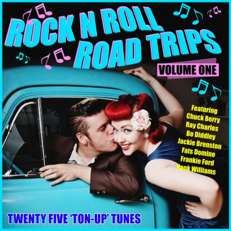 Various Artists - Rock & Roll Road Trips Vol. 1 (2018)