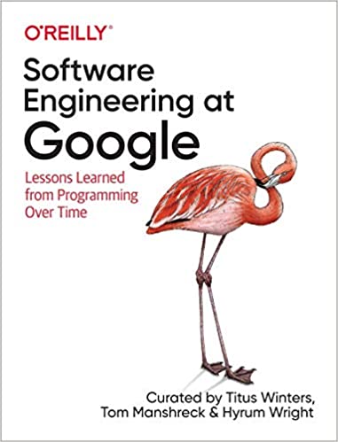 Software Engineering at Google: Lessons Learned from Programming Over Time (True PDF)