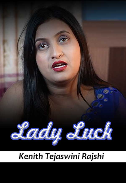 Lady Luck (2024) Uncut MeetX Hindi Short Film 720p HDRip x264 AAC 1GB Download