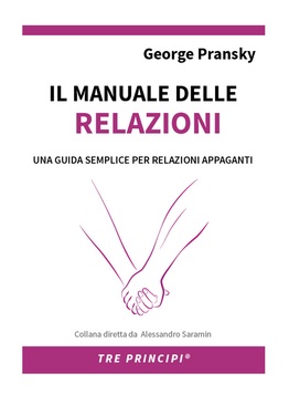 George Pransky – Il manuale delle Relazioni (2015)