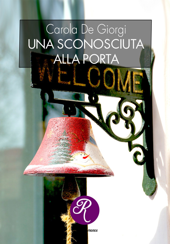 Carola De Giorgi – Una sconosciuta alla porta (2021)