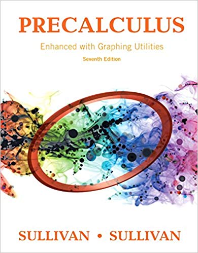 Precalculus Enhanced with Graphing Utilities vol 7
