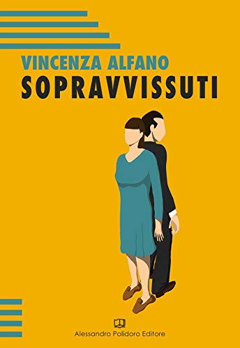 Vincenza Alfano – Sopravvissuti (2020)