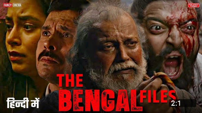 The Bengal Files (2025) Hindi HDTS 1080p – 720p – 480p Download & Watch