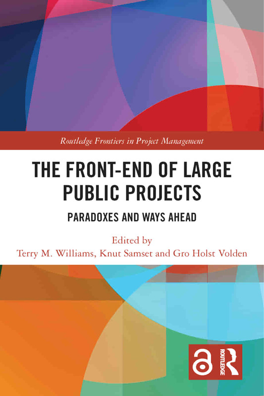 The Front end of Large Public Projects Paradoxes and Ways Ahead