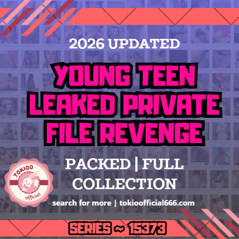 💦OFFICIAL ORIGINAL💦MEGA💦young teen leaked private file revenge💦15373