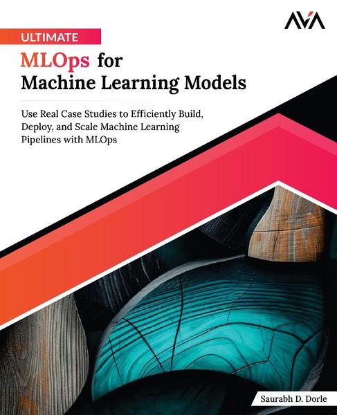 [Kép: Ultimate-MLOps-For-Machine-Learning-Models-True-PDF.jpg]