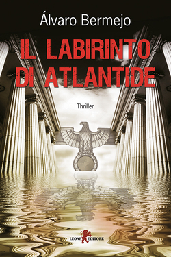 Álvaro Bermejo – Il labirinto di Atlantide (2017)
