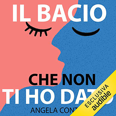 Angela Contini - Il bacio che non ti ho dato (2020) (mp3 - 128 kbps)