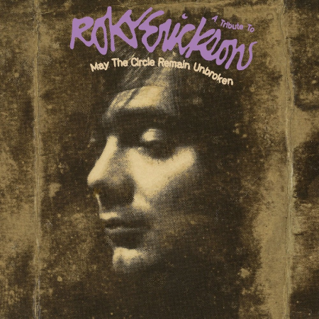 VA - May the Circle Remain Unbroken: A Tribute to Roky Erickson (2021) [CD-Rip]