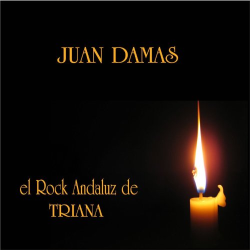 Portada - Juan Damas - El rock andaluz de Triana