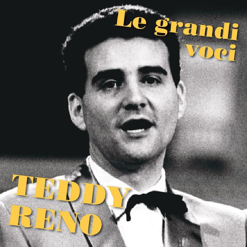 Teddy Reno - Teddy reno (Le grandi voci) (Album, Archivi del Novecento, 2015) mp3 320 Kbps
