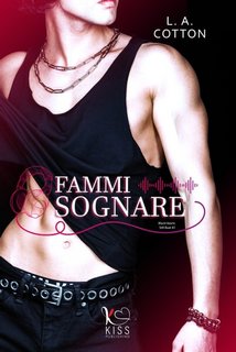 L. A. Cotton - Black Hearts Still Beats Vol. 3. Fammi sognare (2023)