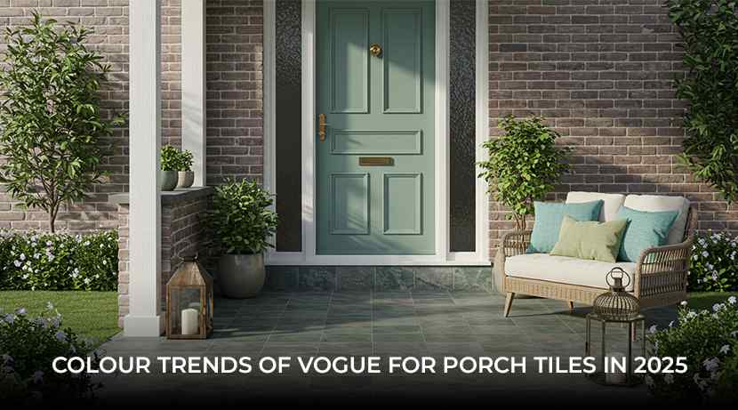 Colour-Trends-of-Vogue-for-Porch-Tiles-in-2025
