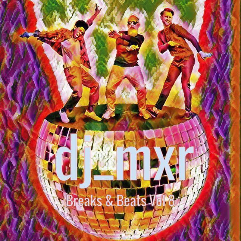 dj-mxr-Breaks-Beats-Vol-8-front.jpg