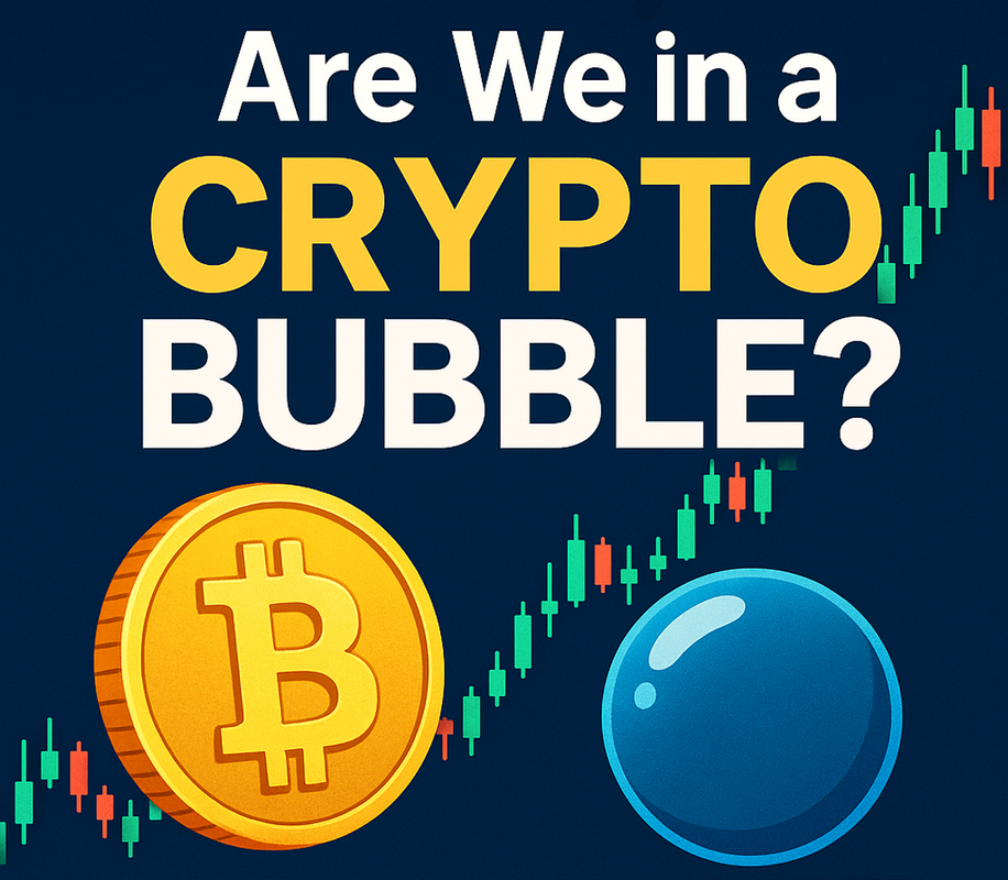 Are We in Another Crypto Bubble? What Every Investor Should Know in 2025