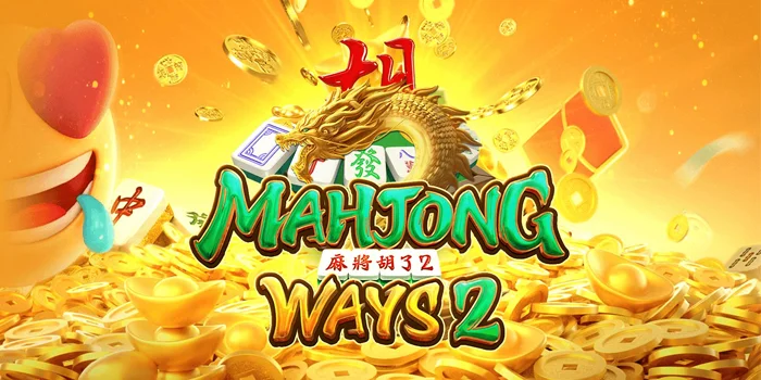 Cara Efektif Meraih Kemenangan Mahjong Ways 2
