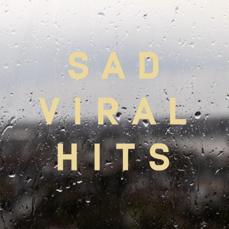 VA - Sad Viral Hits (2021)