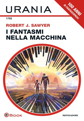 Robert J. Sawyer - I fantasmi nella macchina (2026)