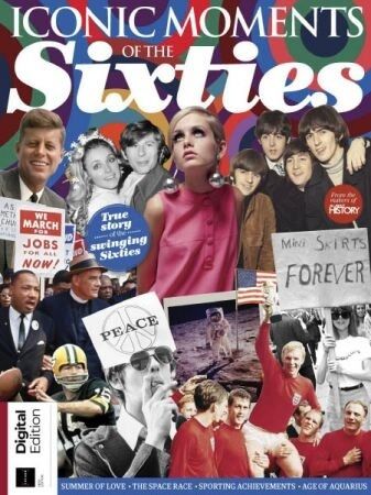 All About History - Iconic Moments of the Sixties 2018