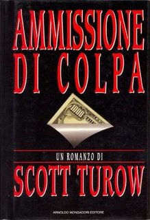 Scott Turow - Ammissione di colpa (1993)