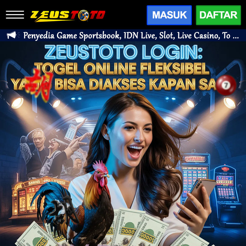 ZEUSTOTO LOGIN: Togel Online Fleksibel yang Bisa Diakses Kapan Saja image 1