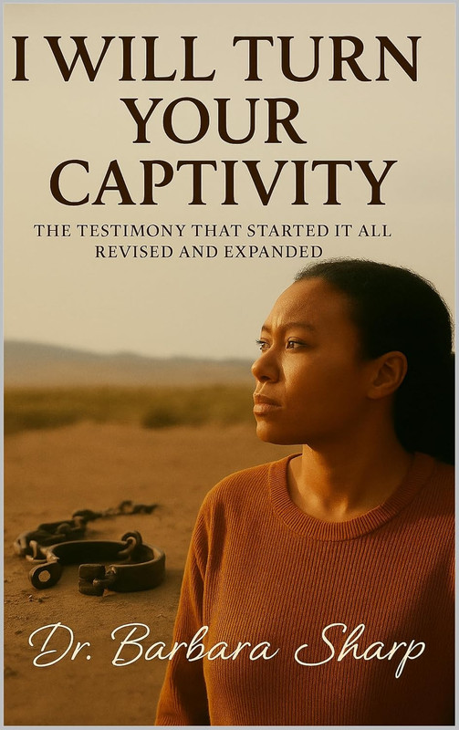 Cover of I Will Turn Your Captivity