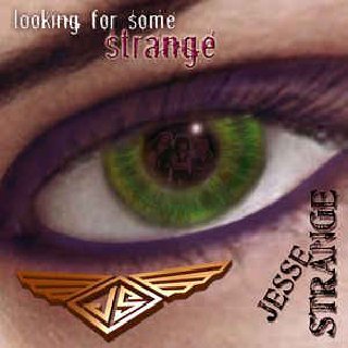 Jesse Strange - Looking For Some Strange (2006).mp3 - 320 Kbps