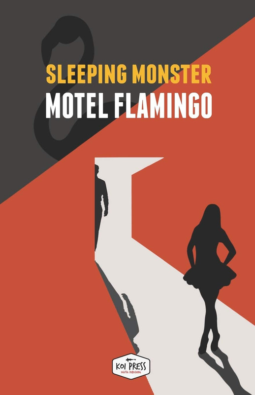 Sleeping Monster - Motel Flamingo (2020)