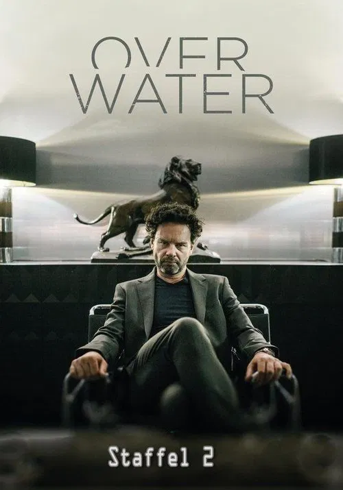 Over Water (Season 2) Hindi Dubbed (ORG) [Dual Audio] All Episodes | WEB-DL 1080p 720p HD [2020 TV Series] All Episodes Added!