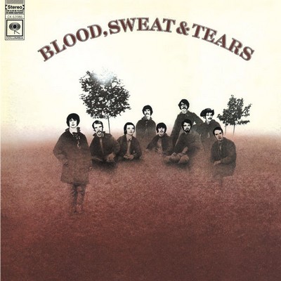 Blood, Sweat & Tears - Blood, Sweat & Tears (1968) [2022, Expanded Edition, CD-Quality + Hi-Res] [Official Digital Release]