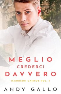 Andy Gallo - Meglio crederci davvero. Harrison Campus Vol 3 (2022)