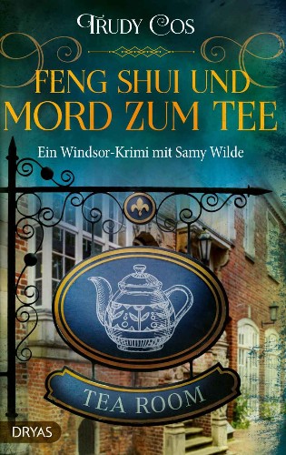 Cos-Trudy-Samy-Wilde-04-Feng-Shui-und-Mord-zum-Tee.jpg