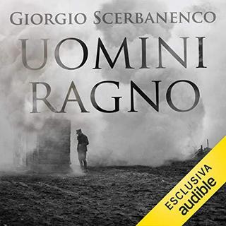 Giorgio Scerbanenco - Uomini ragno (2019) .mp3 - 64 kbps