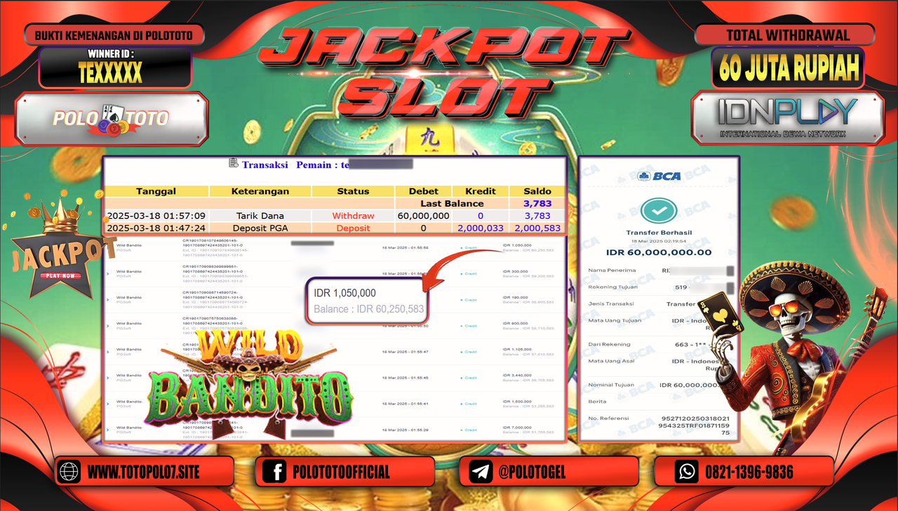 POLOTOTO JACKPOT SLOT WILD BANDITO Rp.60.000.000,-