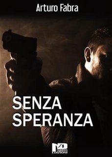 Arturo Fabra – Senza speranza (2021) Arturo Fabra – Senza speranza (2021)