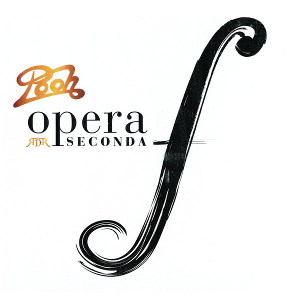 Pooh - Opera seconda (2012 - Pop) [Flac 16-44]