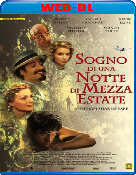 Sogno di una notte di mezza estate (1999) mkv FullHD 1080p WEBDL ITA
