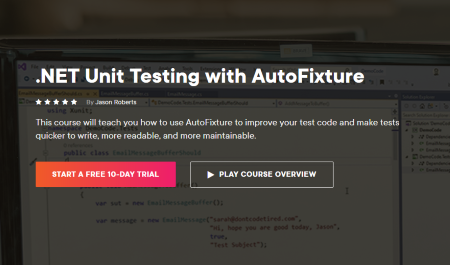 .NET Unit Testing with AutoFixture | Pluralsight