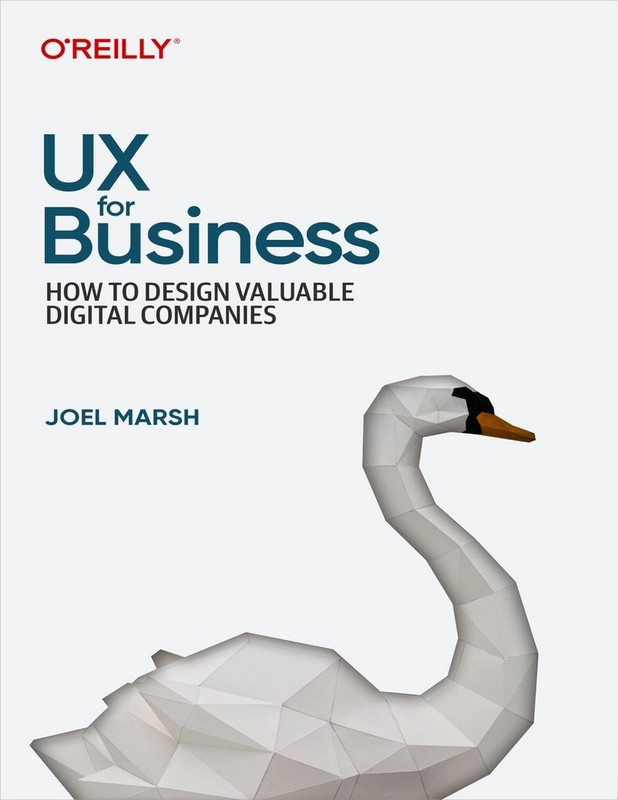 [Image: Marsh-J-UX-for-Business-How-to-Design-Va...s-2024.jpg]