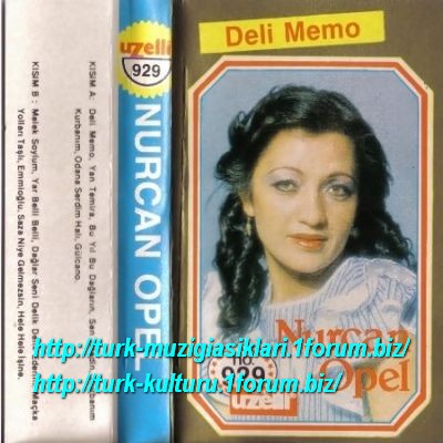 Nurcan Opel - Deli Memo (Uzelli 929)