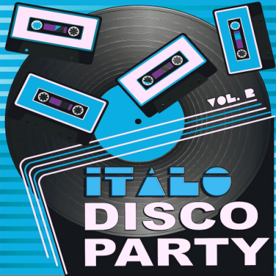 VA - Italo Disco Party Vol. 1-2 (Original Versions) (2019)
