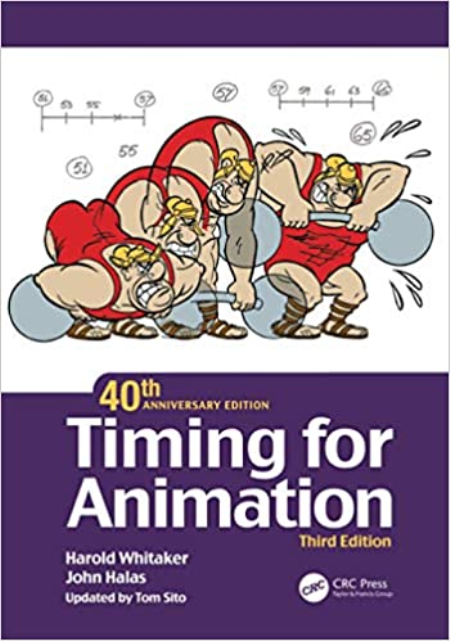 Timing for Animation, 40th Anniversary Edition, 3rd Edition (True PDF)