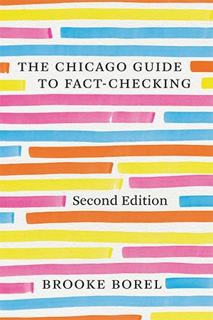 The Chicago Guide to Fact-Checking, 2nd Edition