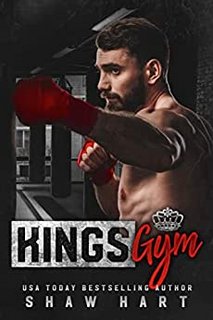 Shaw Hart - Kings Gym: La serie completa (2022)