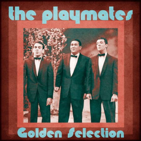 The Playmates   Golden Selection (Remastered) (2020)