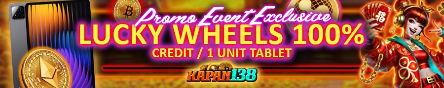 EVENT LUCKY WHEELS KAPAN138