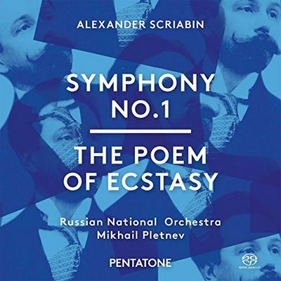 Alexander Scriabin / Russian National Orchestra / Mikhail Pletnev - Symphony No. 1 / The Poem Of Ecstasy (2015) [Hi-Res SACD Rip]