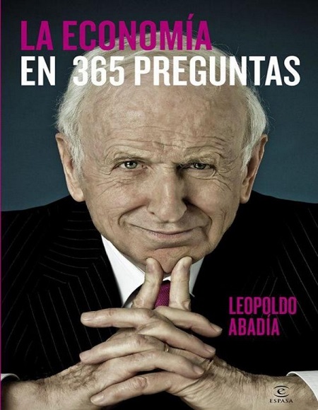 La economía en 365 preguntas - Leopoldo Abadía (Multiformato) [VS]